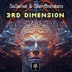 Sixsense & SilentBreakers - 3rd Dimension ( 2024 )