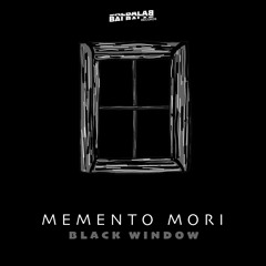 Memento Mori - Black Window (Original Mix) FREE DOWNLOAD