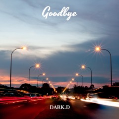 Goodbye By Dark.d