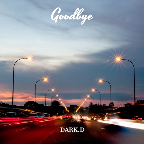 Goodbye By Dark.d