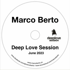 Ibiza Global Radio - Marco Berto - Deep Love Session - June 23