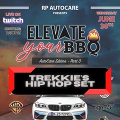 #ELEVATEYOURBBQ PT.3 (06.30.21) HIP HOP SET (EXPLICIT)