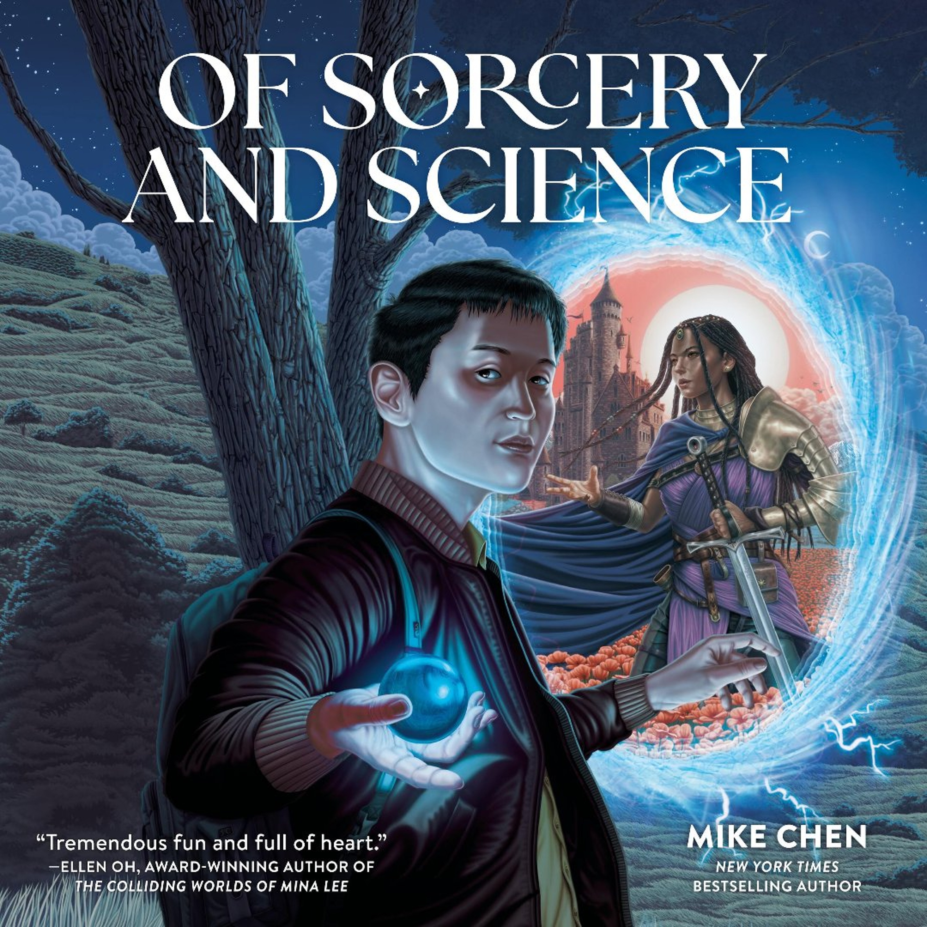 Of Sorcery and Science by Mike Chen Read by James Aaron Oh