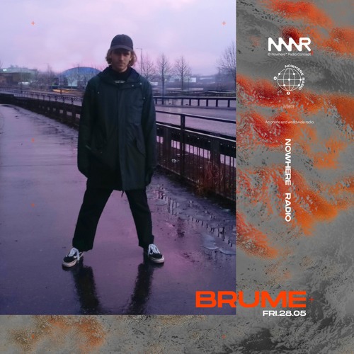 Brume | Brume Takeover 28.05