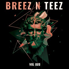 Breez N Teez Vol. 20
