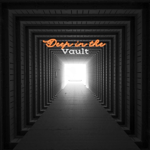 Deep in the Vault