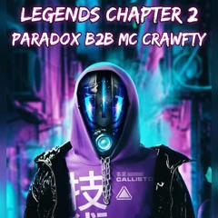 Dj Paradox - MC Crawfty - Legends Chapter 2
