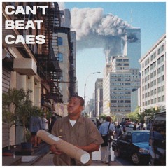 Cant Beat Caes