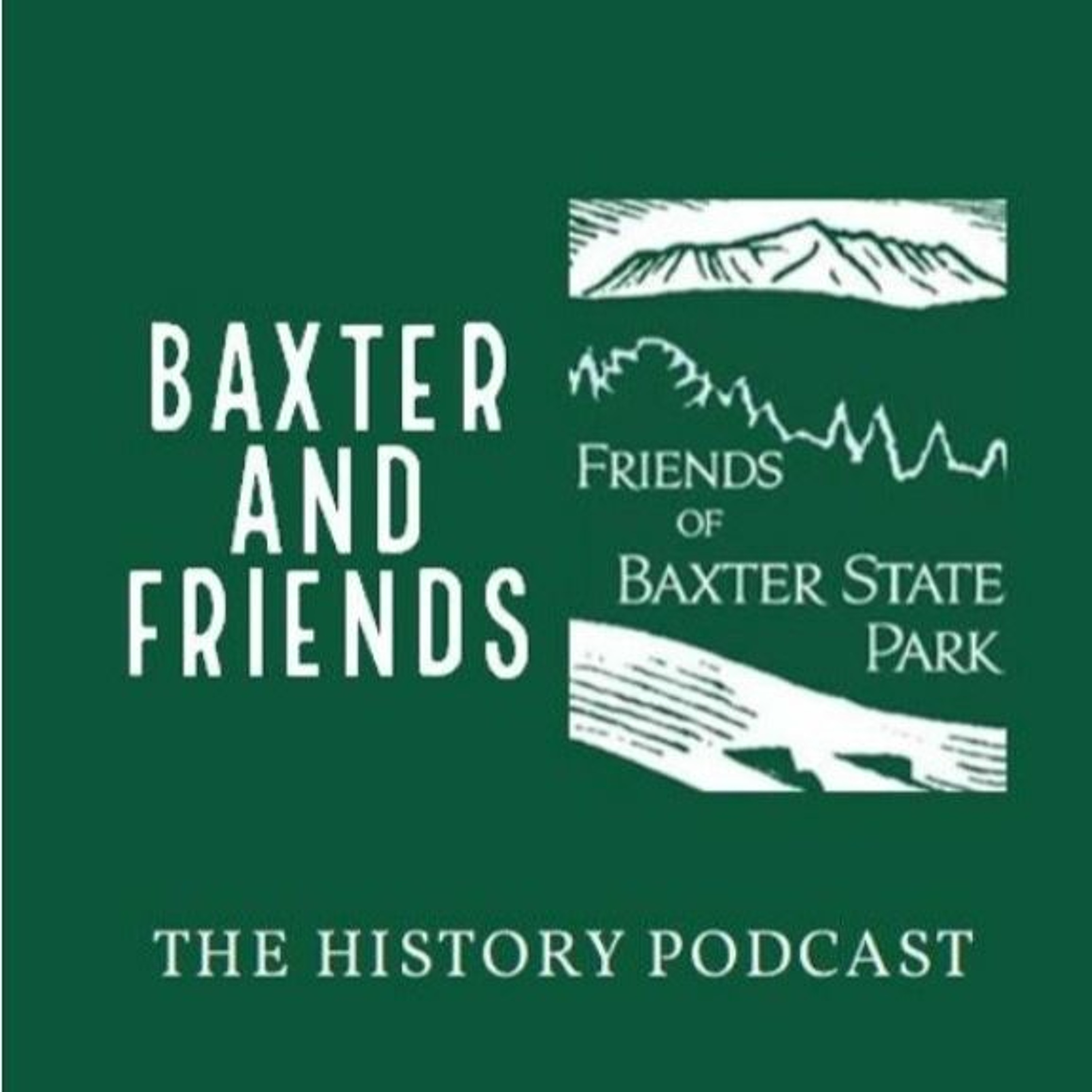 FRIENDS OF BAXTER STATE PARK