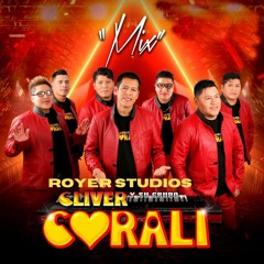 Cliver y su Grupo Corali - Mix 5 Audio HD  PRIMICIA Oficial HD®✓™