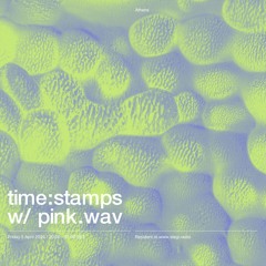 time:stamps ep.1 w/ pink.wav