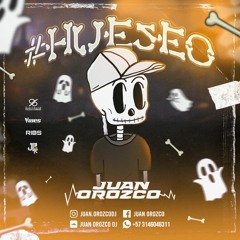 #HUESEO MIXED BY JUAN OROZCO