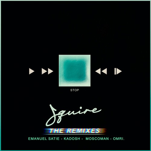 Squire - You Make Me Feel Alive (Emanuel Satie Remix)