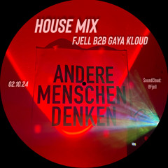 House Mix - Fjell B2B Gaya Kloud