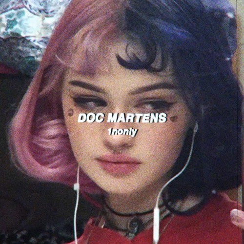 🌸1nonly🌸 - doc martens (prod. nategoyard) [slowed+reverb}