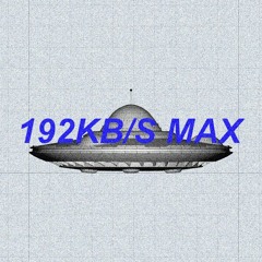 192KB/S MAX (Season I)