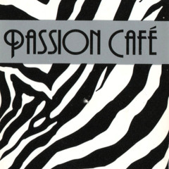 passion cafe 2003
