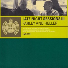 Late Nights Sessions III - Farley & Heller - [Disc 1] - 1999