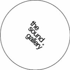 The Sound Gallery ft. James Beetham [August 2023]