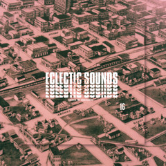 Eclectic Sounds 016
