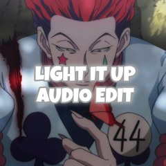 Light it up edit audio