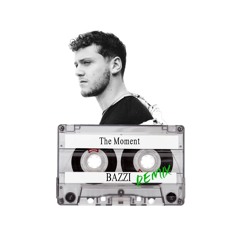 The Moment (Bazzi) - {remix by aa}