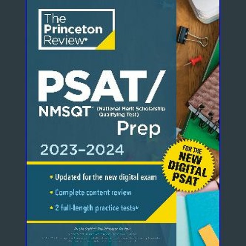 Stream {EBOOK} 📖 Princeton Review PSAT/NMSQT Prep, 20232024 2