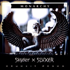Skyder x SLVXER - Monarchy