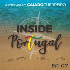 Why moving from the USA to Portugal? | INSIDE PORTUGAL EP07