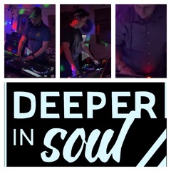 Deeper in Soul - Live - Closing set