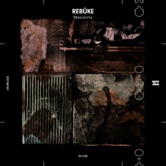 Rebūke — Obscurity — Drumcode — DC230
