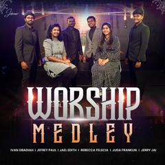 Worship Medley (feat. Jerry Jai, Jael Edith & Juda Franklin)