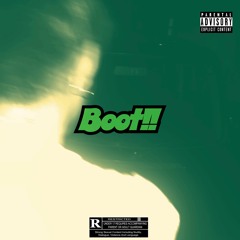 Boot!!