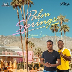 Dj Will'Wix (CROWNUP) X Fitch - Before Palm Spring Session Live Master