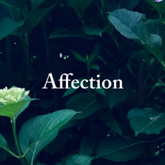 Affection
