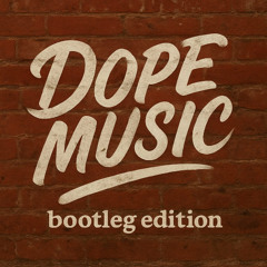 Peter Brix - Dope Music (Bootleg editon)
