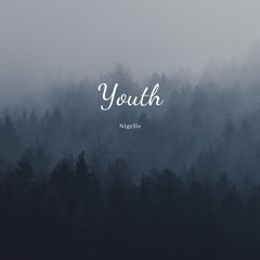 Youth - Nigelle