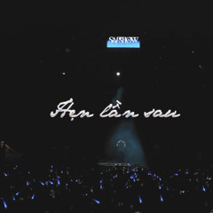 HẸN LẦN SAU - MAYDAYs(Live tại Sạp Show 5)
