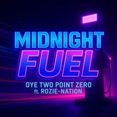 MIDNIGHT FUEL