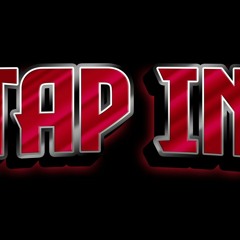 Tapped In - ThaMixGawd