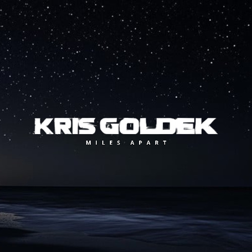 Kris Goldek - Miles Apart