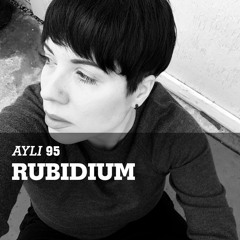 AYLI Podcast #95 - Rubidium