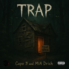 Capo 3 -Trap x Mia Drich