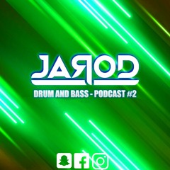Drum and Bass - Jarod Podcast #2