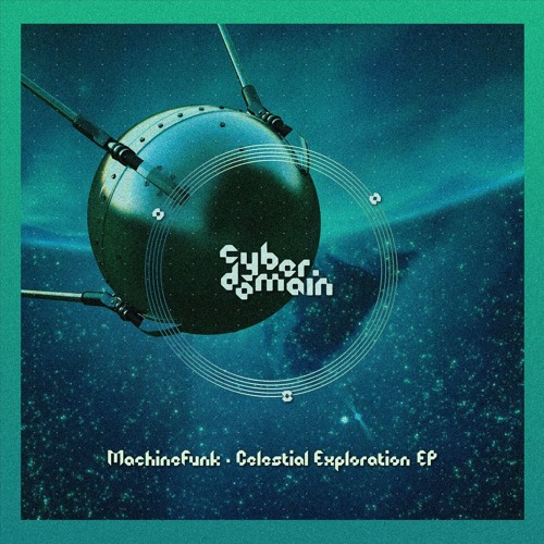 Experiments - Celestial Exploration EP [Cyber Domain]