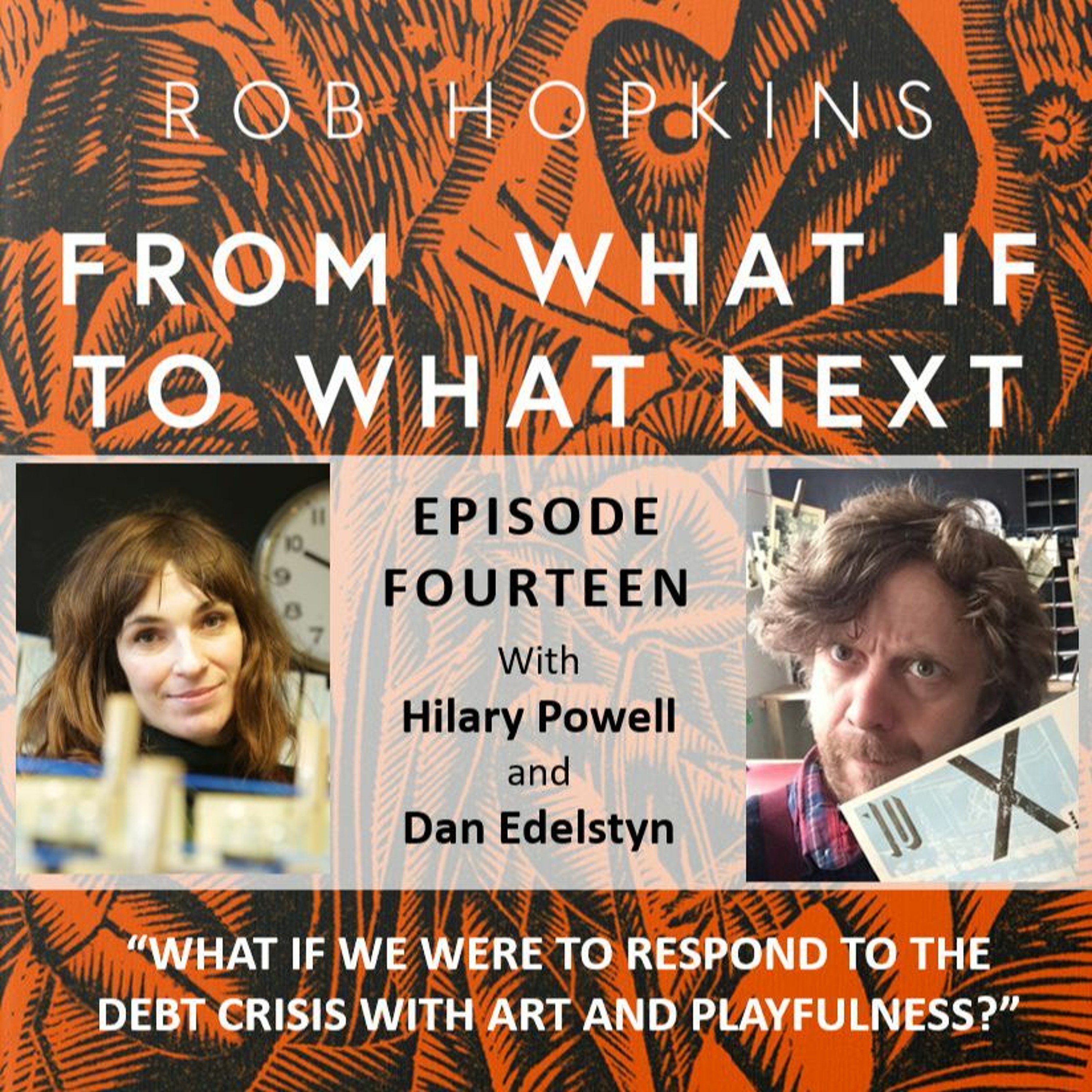 Episode Fourteen: What if we were to respond to the debt crisis with art and playfulness? episode artwork