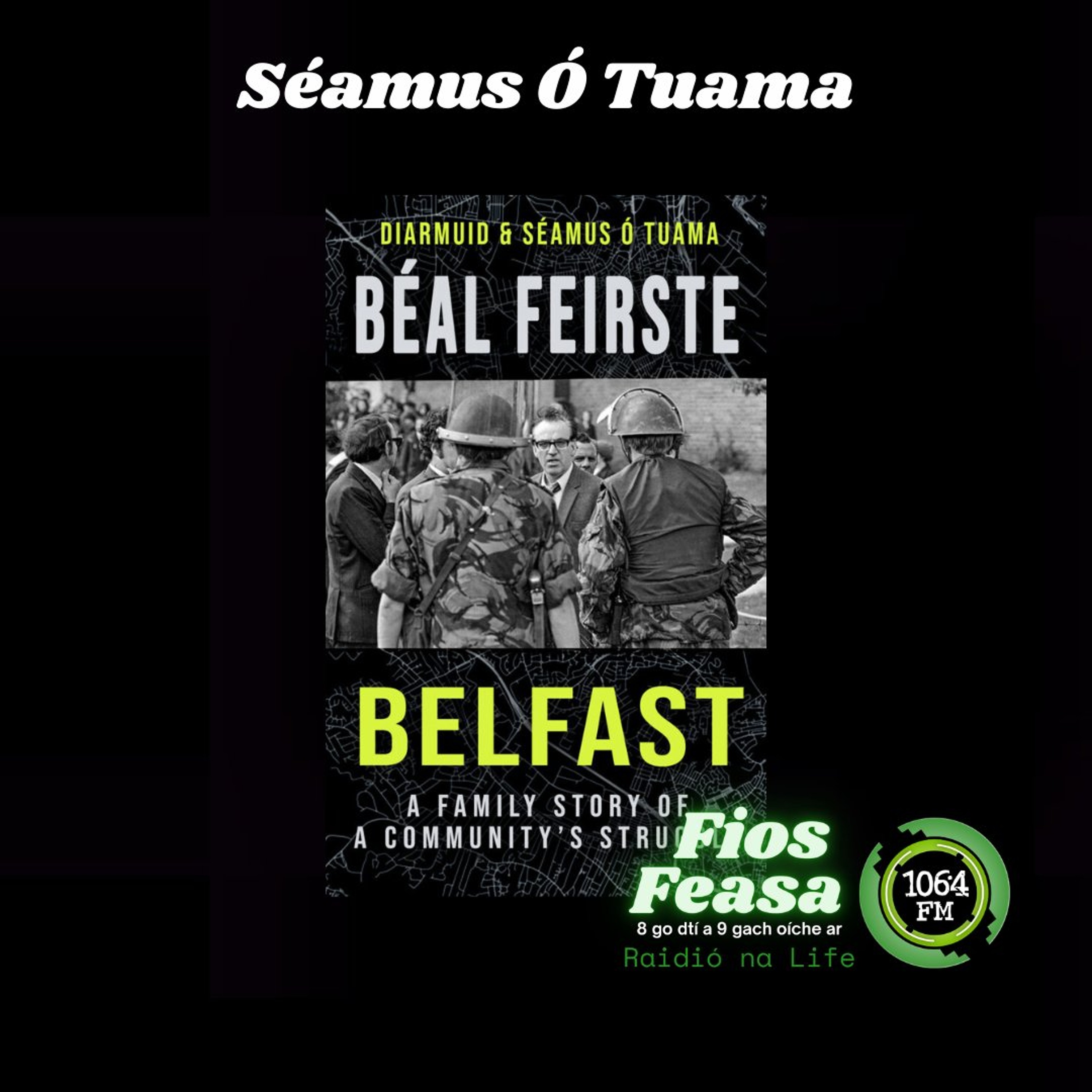 Séamus Ó Tuama - Béal Feirste