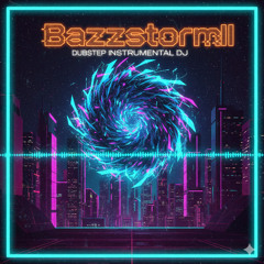 Bazzzstorm II - Dubstep Instrumental DJ (4)