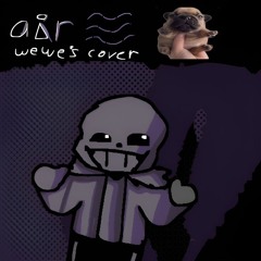 Air. [ wewe's take ]