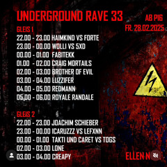 Underground Rave 33 [Set Cut]